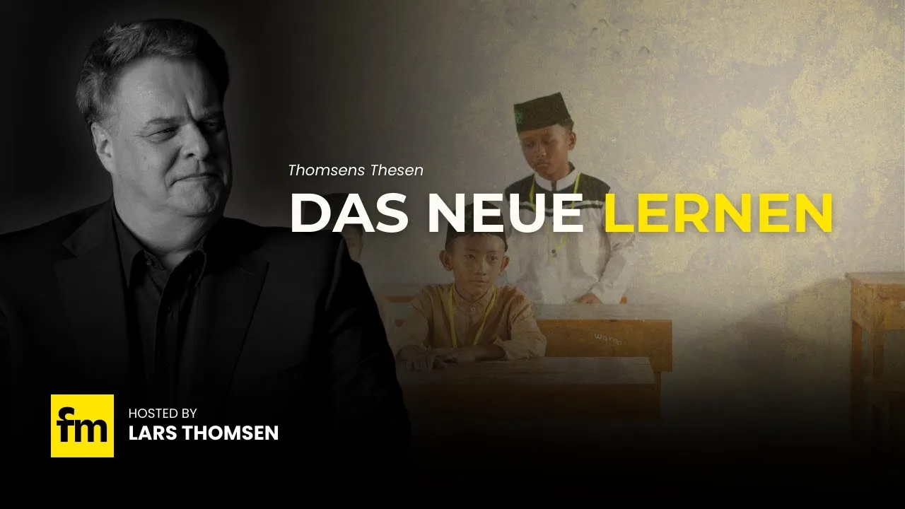 Thumbnail “Thomsens Thesen – the new learning”
